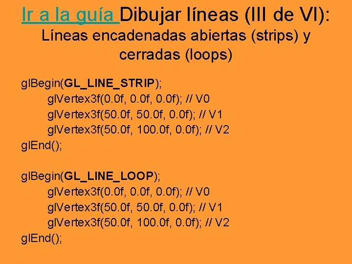 Ir a la guía Dibujar líneas (III de VI): Líneas encadenadas abiertas (strips) y