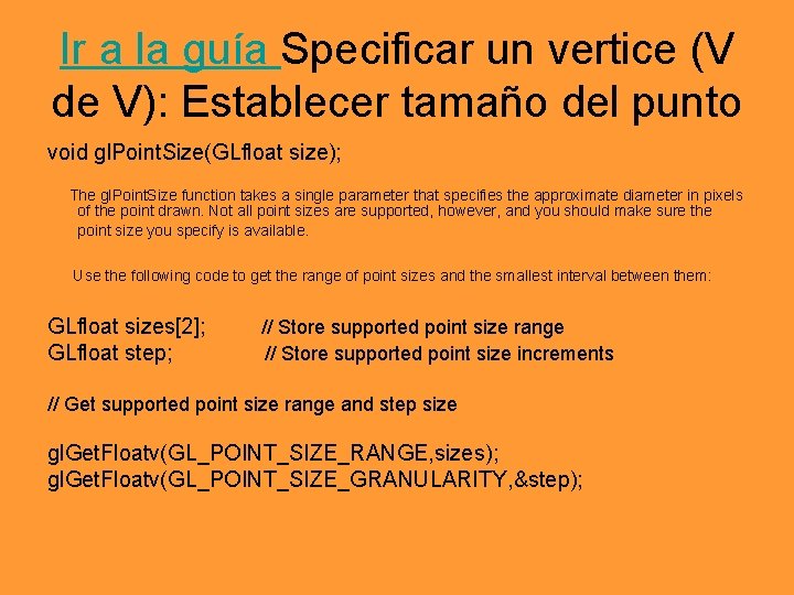 Ir a la guía Specificar un vertice (V de V): Establecer tamaño del punto