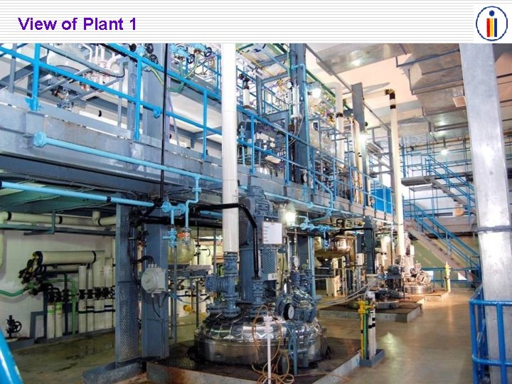 View of Plant 1 