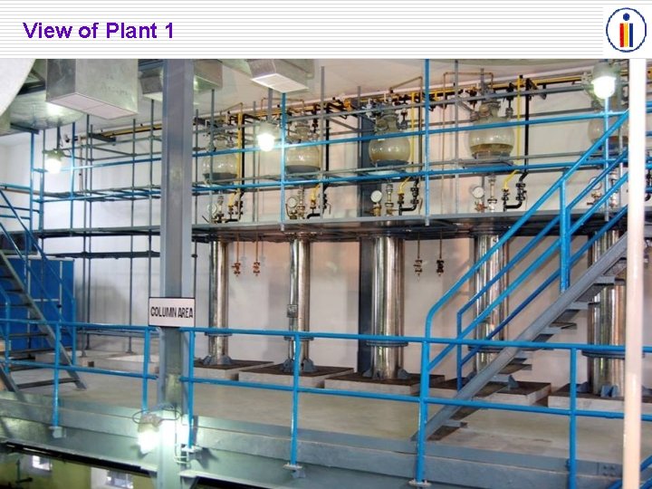 View of Plant 1 