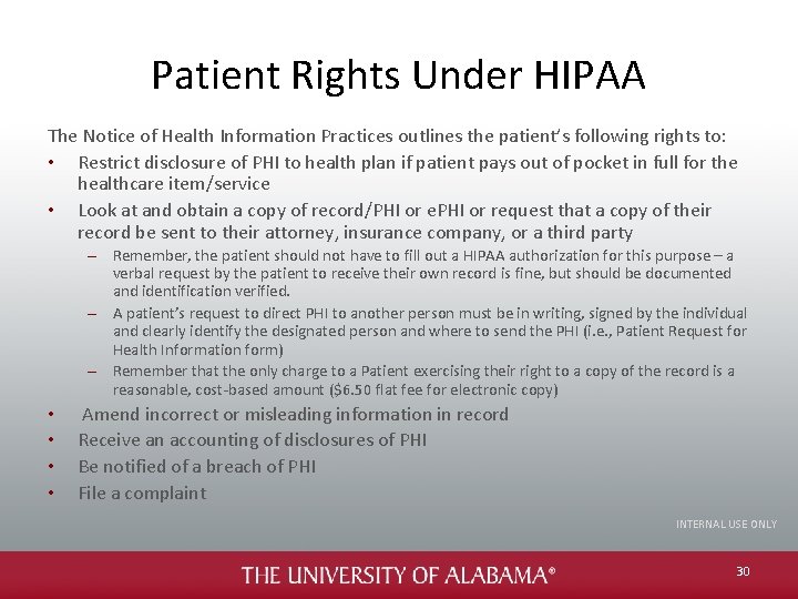 Patient Rights Under HIPAA The Notice of Health Information Practices outlines the patient’s following