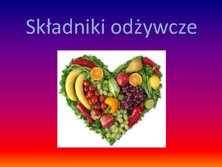 Składniki odżywcze 