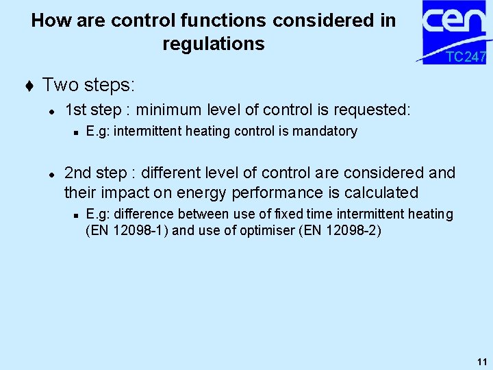 How are control functions considered in regulations t TC 247 Two steps: l 1 How are control functions considered in regulations t TC 247 Two steps: l 1