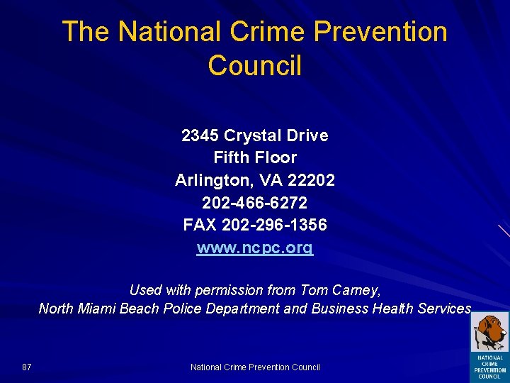 The National Crime Prevention Council 2345 Crystal Drive Fifth Floor Arlington, VA 22202 202