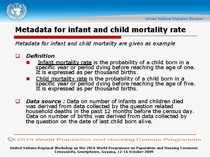 Metadata for infant and child mortality rate Metadata for infant and child mortality are
