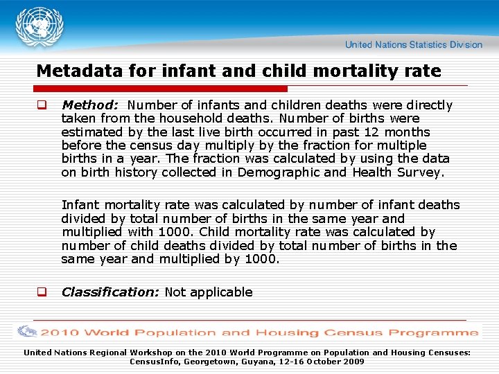 Metadata for infant and child mortality rate q Method: Number of infants and children