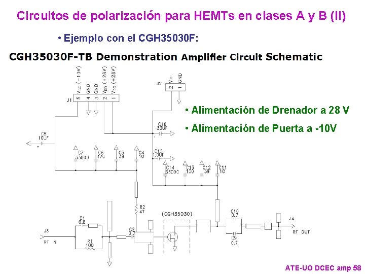 Circuitos de polarización para HEMTs en clases A y B (II) • Ejemplo con