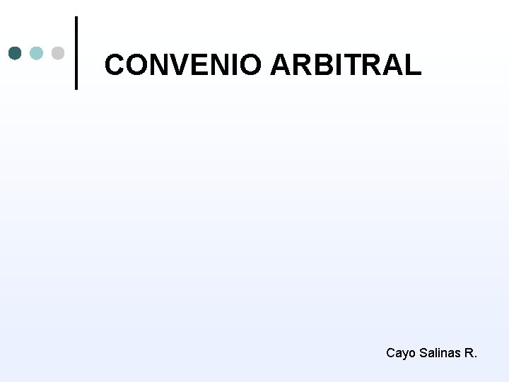 CONVENIO ARBITRAL Cayo Salinas R. 