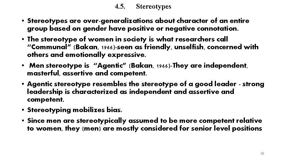 4. 5. Stereotypes • Stereotypes are over-generalizations about character of an entire group based