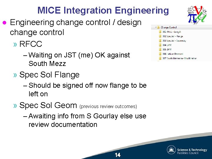 MICE Integration Engineering l Engineering change control / design change control » RFCC – MICE Integration Engineering l Engineering change control / design change control » RFCC –