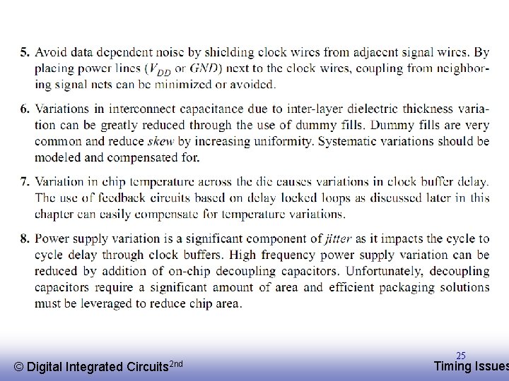 © EE 141 Digital Integrated Circuits 2 nd 25 Timing Issues 