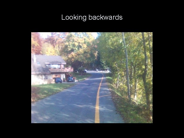 Looking backwards 