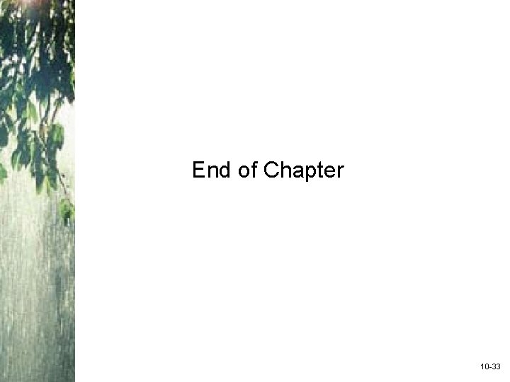 End of Chapter 10 -33 