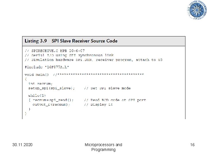 30. 11. 2020 Microprocessors and Programming 16 