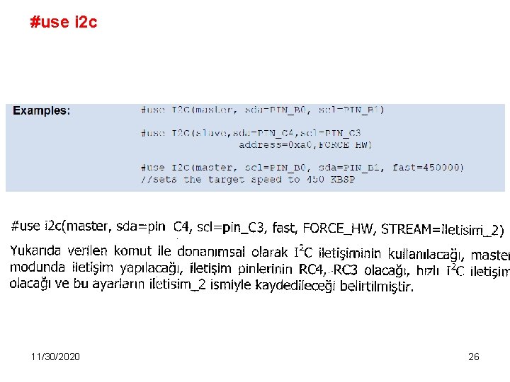 #use i 2 c 11/30/2020 26 