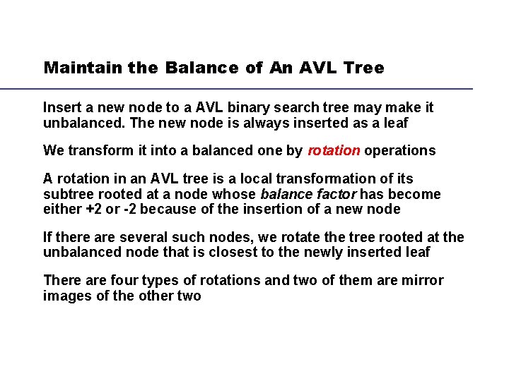 Maintain the Balance of An AVL Tree Insert a new node to a AVL