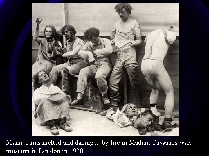 Mannequins melted and damaged by fire in Madam Tussauds wax museum in London in
