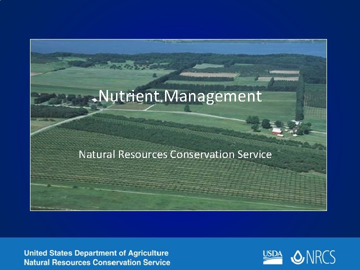 Nutrient Management Natural Resources Conservation Service 