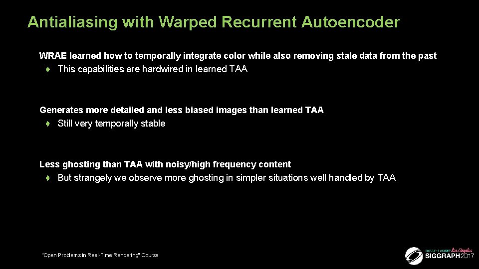 Antialiasing with Warped Recurrent Autoencoder ■ WRAE learned how to temporally integrate color while