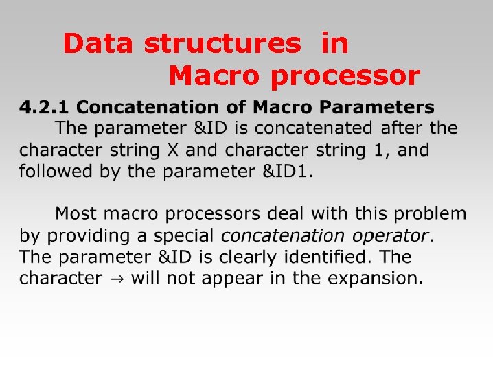Data structures in Macro processor 