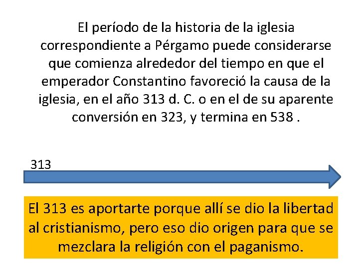 El período de la historia de la iglesia correspondiente a Pérgamo puede considerarse El período de la historia de la iglesia correspondiente a Pérgamo puede considerarse