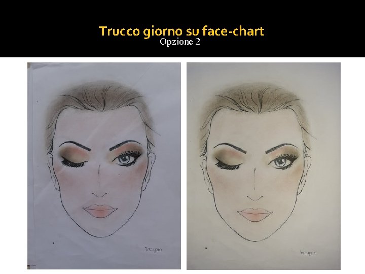 Trucco giorno su face-chart Opzione 2 