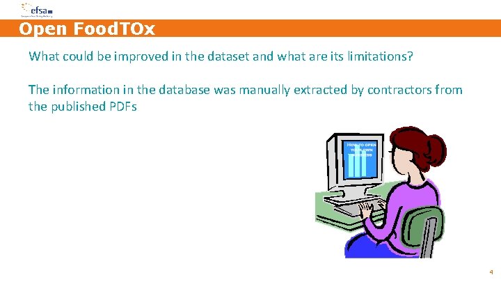 Open Food. TOx What could be improved in the dataset and what are its Open Food. TOx What could be improved in the dataset and what are its