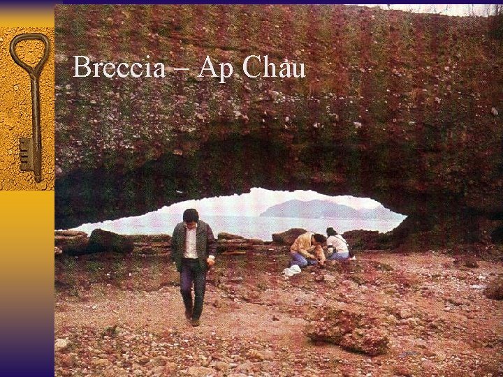 Breccia – Ap Chau 