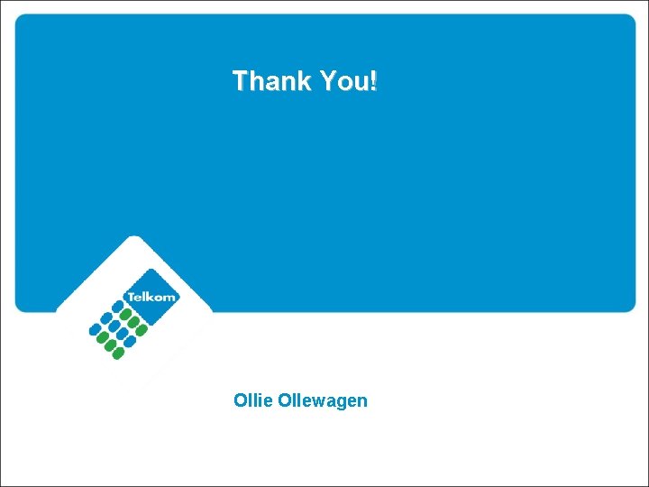 Thank You! Ollie Ollewagen 