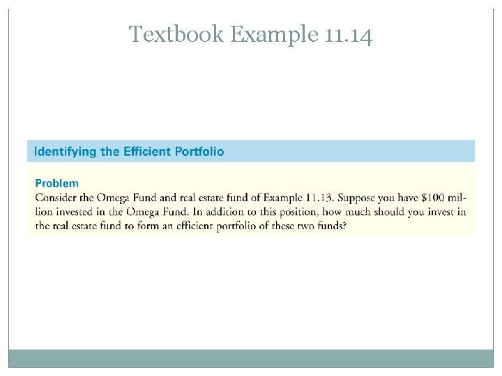 Textbook Example 11. 14 