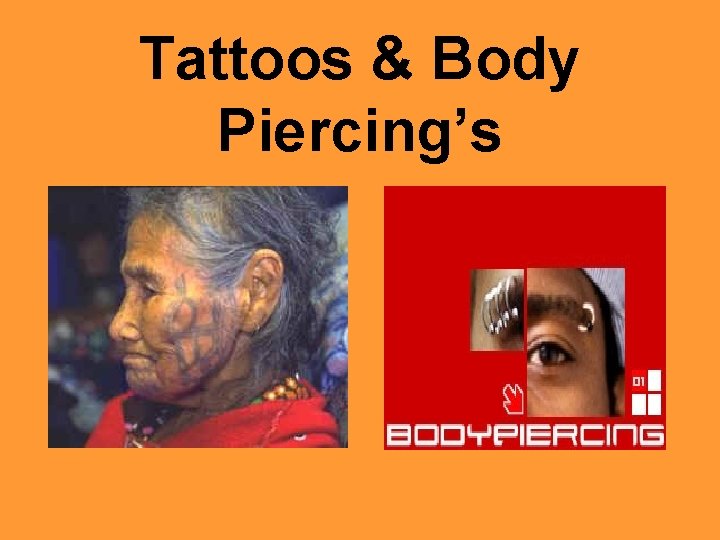 Tattoos & Body Piercing’s 