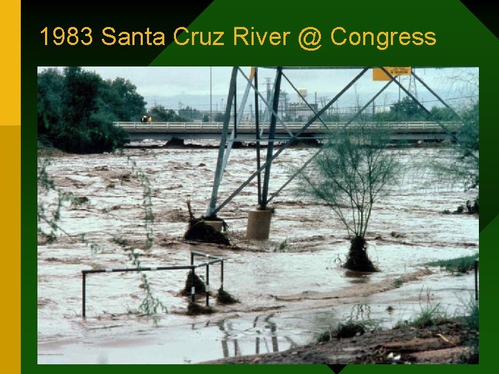 1983 Santa Cruz River @ Congress 