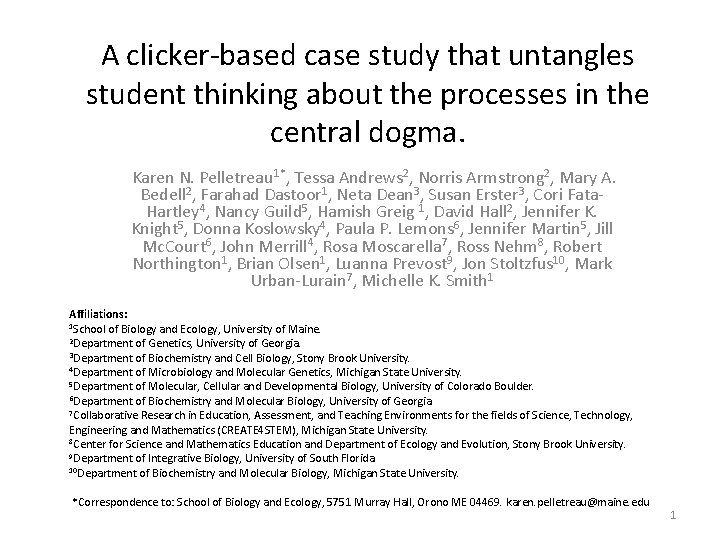 A clicker-based case study that untangles student thinking about the processes in the central