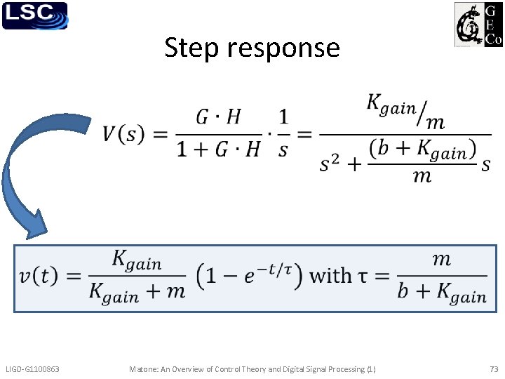 Step response • LIGO-G 1100863 Matone: An Overview of Control Theory and Digital Signal