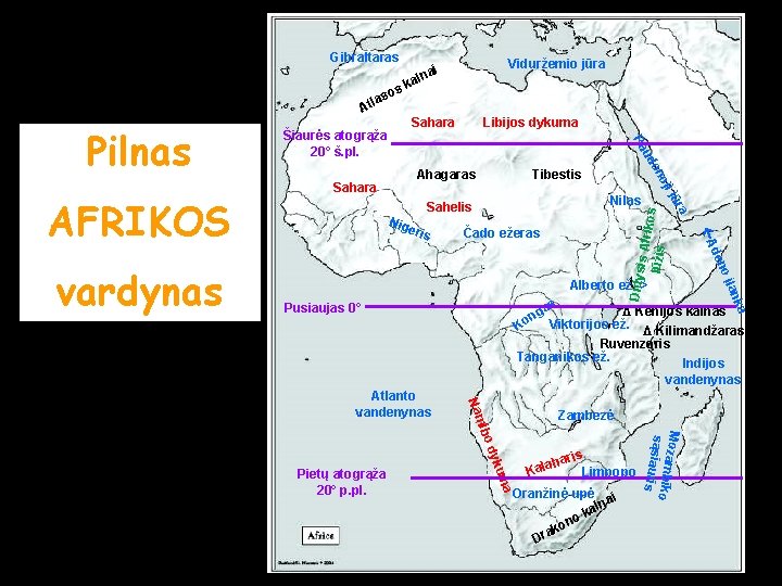 Gibraltaras os as l t A Libijos dykuma Ahagaras Sahara Tibestis is Afri kos