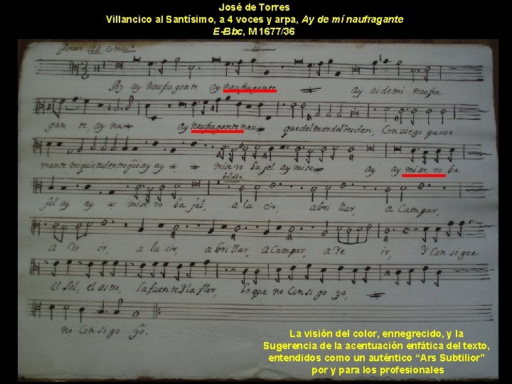 José de Torres Villancico al Santísimo, a 4 voces y arpa, Ay de mí