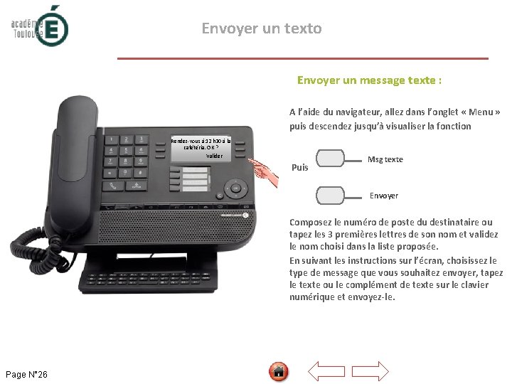  Envoyer un texto Envoyer un message texte : A l’aide du navigateur, allez