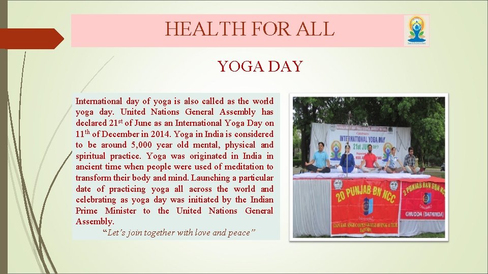 HEALTH FOR ALL YOGA DAY International day of yoga is also called as the