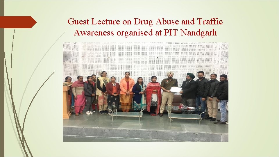 Guest Lecture on Drug Abuse and Traffic Awareness organised at PIT Nandgarh 