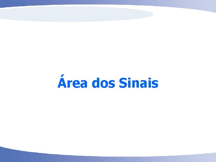 Área dos Sinais 52 