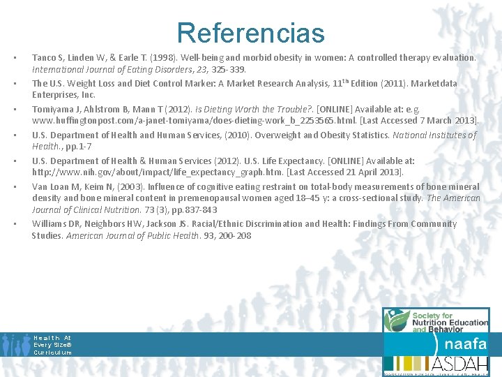 Referencias • • Tanco S, Linden W, & Earle T. (1998). Well-being and morbid