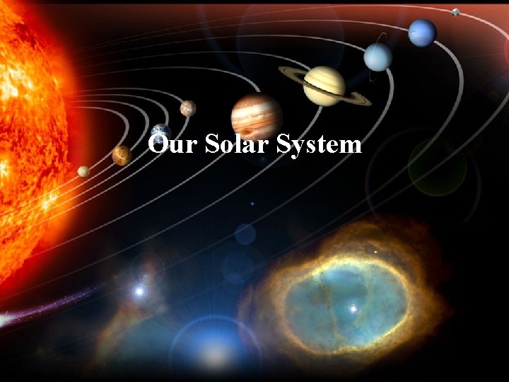 Our Solar System 