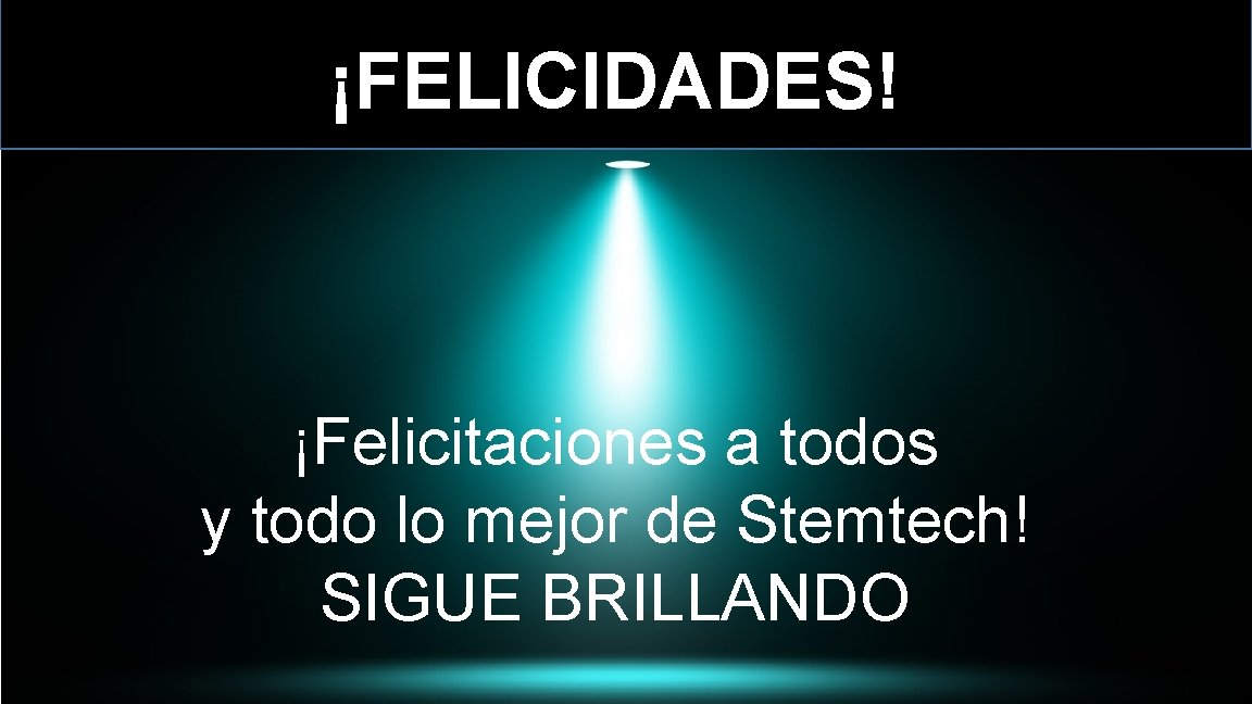 ¡FELICIDADES! ¡Felicitaciones a todos y todo lo mejor de Stemtech! SIGUE BRILLANDO 