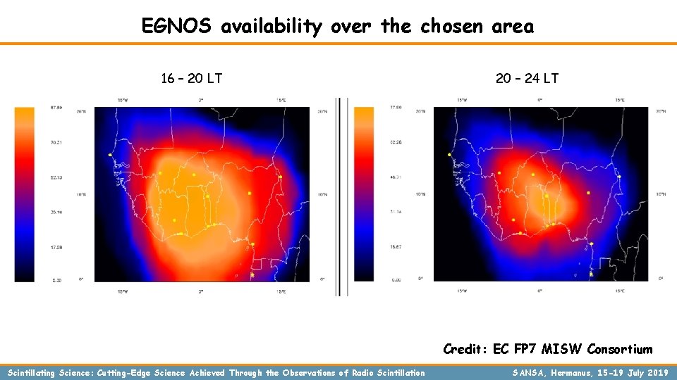 EGNOS availability over the chosen area 16 – 20 LT 20 – 24 LT