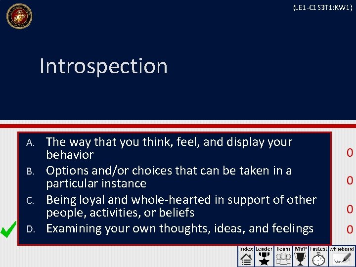 (LE 1 -C 1 S 3 T 1: KW 1) Introspection The way that