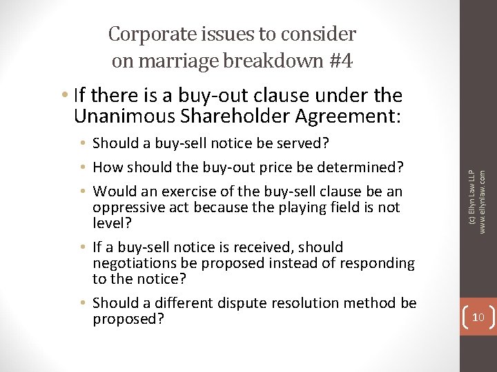 Corporate issues to consider on marriage breakdown #4 • Should a buy-sell notice be