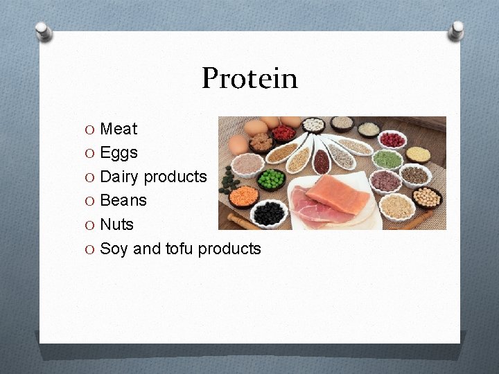 Protein O Meat O Eggs O Dairy products O Beans O Nuts O Soy