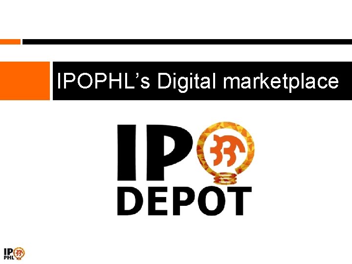 IPOPHL’s Digital marketplace 