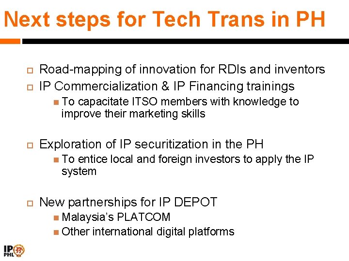 Next steps for Tech Trans in PH Road-mapping of innovation for RDIs and inventors