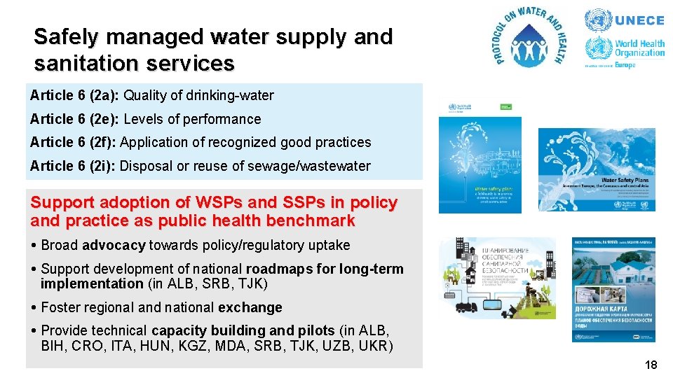 Safely managed water supply and sanitation services Article 6 (2 a): Quality of drinking-water Safely managed water supply and sanitation services Article 6 (2 a): Quality of drinking-water